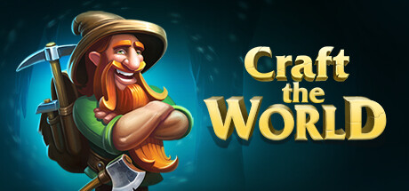打造世界 Craft The World 局域网联机版 2025.10.16 v1.11.008 全DLC