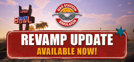 加油站大亨 Gas Station Simulator 2025.5.29 v1.0.2.36770s 全DLC