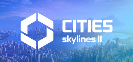 都市：天际线2 Cities: Skylines II 2025.6.11 v1.3.3f1 全DLC