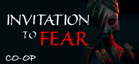 惊惧之邀 INVITATION To FEAR 局域网联机版 2022.6.15 v1.1.1