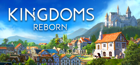 王国重生 Kingdoms Reborn 局域网联机版 2024.12.2 v0.246