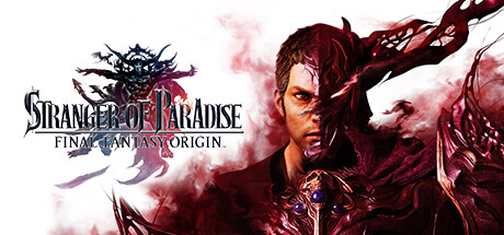 最终幻想 起源 STRANGER OF PARADISE FINAL FANTASY ORIGIN 局域网联机版 2023.4.6 1.32 全DLC