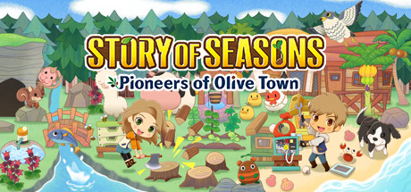 牧场物语：橄榄镇与希望的大地 STORY OF SEASONS: Pioneers of Olive Town 2021.11.30 v1.1.0 全DLC