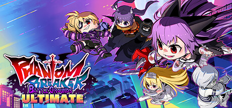 魅影破坏者：战场 终极版 Phantom Breaker: Battle Grounds Ultimate 2025.5.10 v1.03.3506