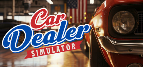 汽车经销商模拟器 Car Dealer Simulator 2025.10.4