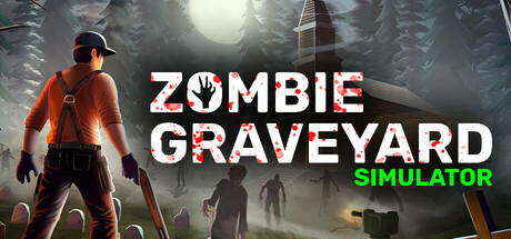丧尸墓地模拟器 Zombie Graveyard Simulator 2025.10.27 v1.4.3
