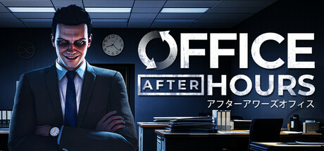 加班惊魂夜 Office After Hours 2025.6.12 v1.0.8