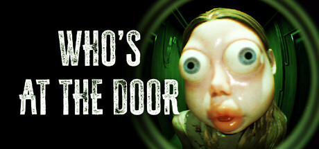谁在门外? Who’s at the door 2025.11.21 v1.0.9
