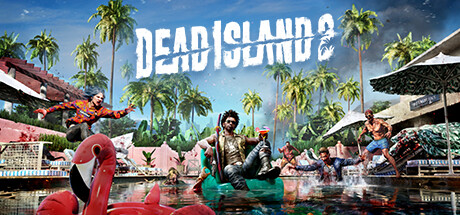死亡岛2 Dead Island 2 局域网联机版 2025.10.23 全DLC